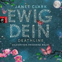 Produktbild: Deathline - Ewig dein