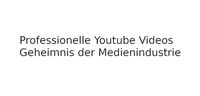 Produktbild: Professionelle Youtube Videos