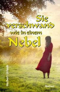 Produktbild: Sie verschwand wie in einem Nebel