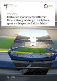 Bild vom Artikel Evaluation sportwissenschaftlicher Unterstützungsleistungen im Spitzensport am Beispiel der Leichtathletik vom Autor Wolfgang Killing