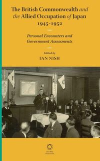 Produktbild: The British Commonwealth and the Allied Occupation of Japan, 1945 - 1952