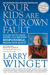 Produktbild: Your Kids Are Your Own Fault