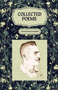 Produktbild: Collected Poems of James Edwin Campbell