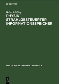 Produktbild: Physik strahlgesteuerter Informationsspeicher