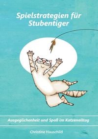 Produktbild: Spielstrategien f&uuml;r Stubentiger