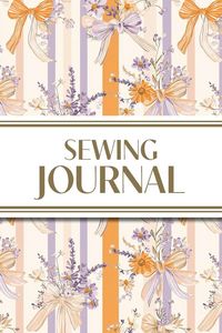 Produktbild: Sewing Journal (Orange and Purple Wildflower Bows with Vertical Stripes)