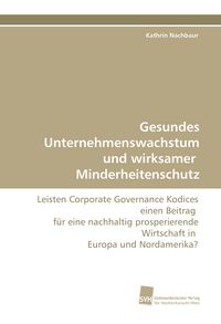 Produktbild: Gesundes Unternehmenswachstum und wirksamer Minderheitenschutz