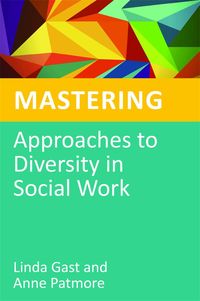 Produktbild: Mastering Approaches to Diversity in Social Work
