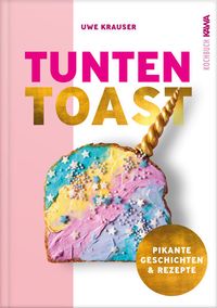 Bild vom Artikel Tunten-Toast vom Autor Uwe Krauser