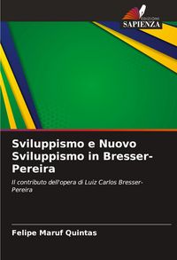 Produktbild: Sviluppismo e Nuovo Sviluppismo in Bresser-Pereira