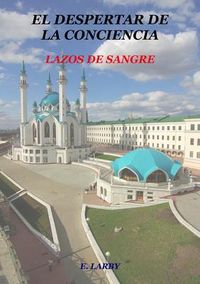 Produktbild: El Despertar De La Conciencia (lazos De Sangre)