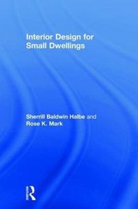 Produktbild: Baldwin Halbe, S: Interior Design for Small Dwellings
