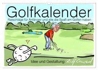 Produktbild: Golfkalender f&uuml;r Anf&auml;nger und alle die Spa&szlig; am Golfen haben (Wandkalender 2026 DIN A3 quer), CALVENDO Monatskalender