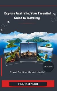 Produktbild: Explore Australia: Your Essential Guide to Traveling