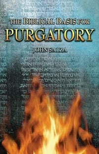 Produktbild: The Biblical Basis for Purgatory