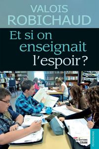 Produktbild: Et si on enseignait l'espoir ?
