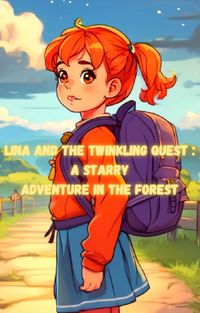 Produktbild: Lina and the Twinkling Quest: A Starry Adventure in the Forest