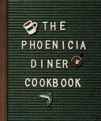 Produktbild: The Phoenicia Diner Cookbook