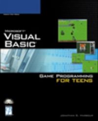 Produktbild: Jonathan Harbour:  Visual Basic Game Programming for Teens