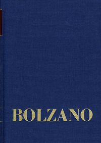 Produktbild: Bernard Bolzano Gesamtausgabe / Reihe II: Nachla&szlig;. A. Nachgelassene Schriften. Band 21,2: Erbauungsreden der Studienjahre 1815/1816. Zweiter Teil