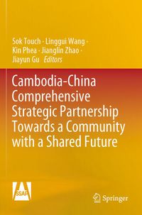 Produktbild: Cambodia-China Comprehensive Strategic Partnership Towards a Community with a Shared Future