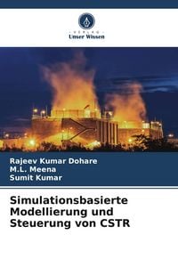 Produktbild: Simulationsbasierte Modellierung und Steuerung von CSTR