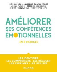 Produktbild: Am&eacute;liorer ses comp&eacute;tences &eacute;motionnelles