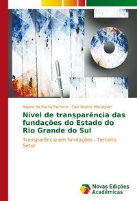Produktbild: N&iacute;vel de transpar&ecirc;ncia das funda&ccedil;&otilde;es do Estado do Rio Grande do Sul