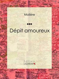 Produktbild: D&eacute;pit amoureux