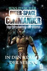 Produktbild: In den Klauen der Sterne (OUTER-SPACE COMMANDER 2)