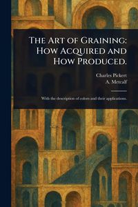 Produktbild: The Art of Graining