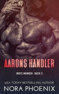 Produktbild: Aarons Handler (Indys M&auml;nner, #3)