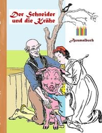 Produktbild: Der Schneider und die Kr&auml;he (Ausmalbuch)