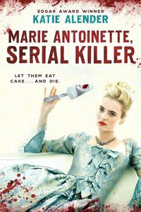 Produktbild: Marie Antoinette, Serial Killer