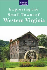 Produktbild: Exploring the Small Towns of Western Virginia