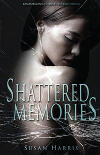 Produktbild: Harris, S: Shattered Memories