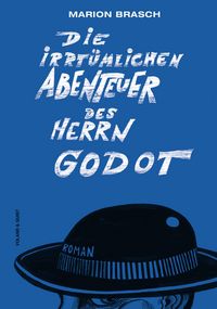Produktbild: Die irrt&uuml;mlichen Abenteuer des Herrn Godot
