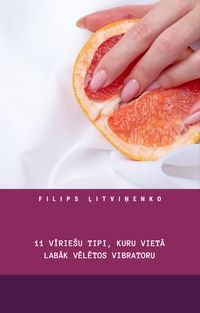 Produktbild: 11 virieSu tipi, kuru vieta labak veletos vibratoru