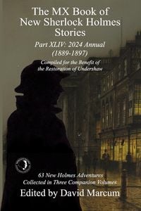 Produktbild: The MX Book of New Sherlock Holmes Stories Part XLIV