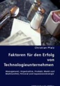 Produktbild: Faktoren f&uuml;r den Erfolg von Technologieunternehmen