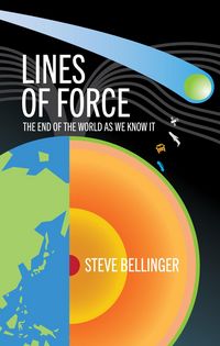 Produktbild: Lines of Force - The End of the World as We Know It