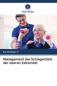 Produktbild: Management des Schlaganfalls der oberen Extremit&auml;t