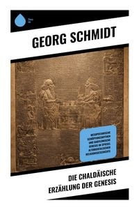 Produktbild: Die chald&auml;ische Erz&auml;hlung der Genesis