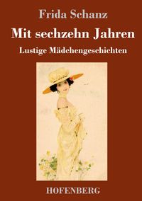 Produktbild: Mit sechzehn Jahren