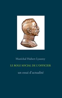 Produktbild: LE ROLE SOCIAL DE L'OFFICIER - un essai d'actualit&eacute;