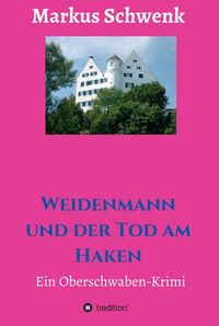 Produktbild: Weidenmann und der Tod am Haken