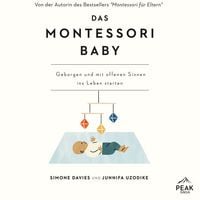 Produktbild: Das Montessori Baby. Geborgen und mit offenen Sinnen ins Leben starten