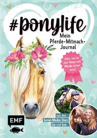 Produktbild: # ponylife &ndash; Mein Pferde-Mitmach-Journal von den Social-Media-Stars Lia und Lea