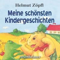 Produktbild: Meine sch&ouml;nsten Kindergeschichten