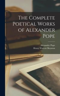 Produktbild: The Complete Poetical Works of Alexander Pope